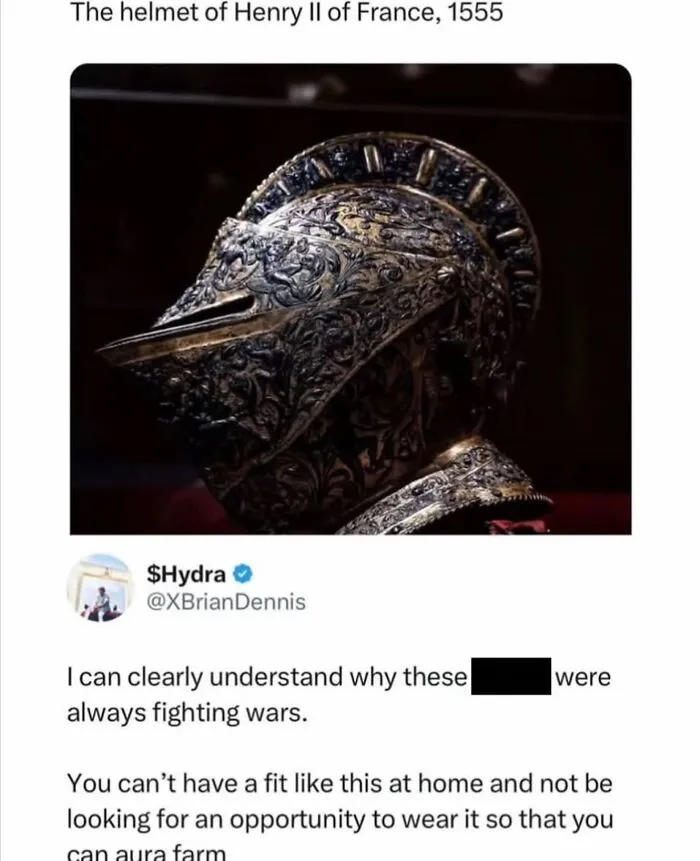 Ornate helmet of Henry II of France with humorous war comment meme
