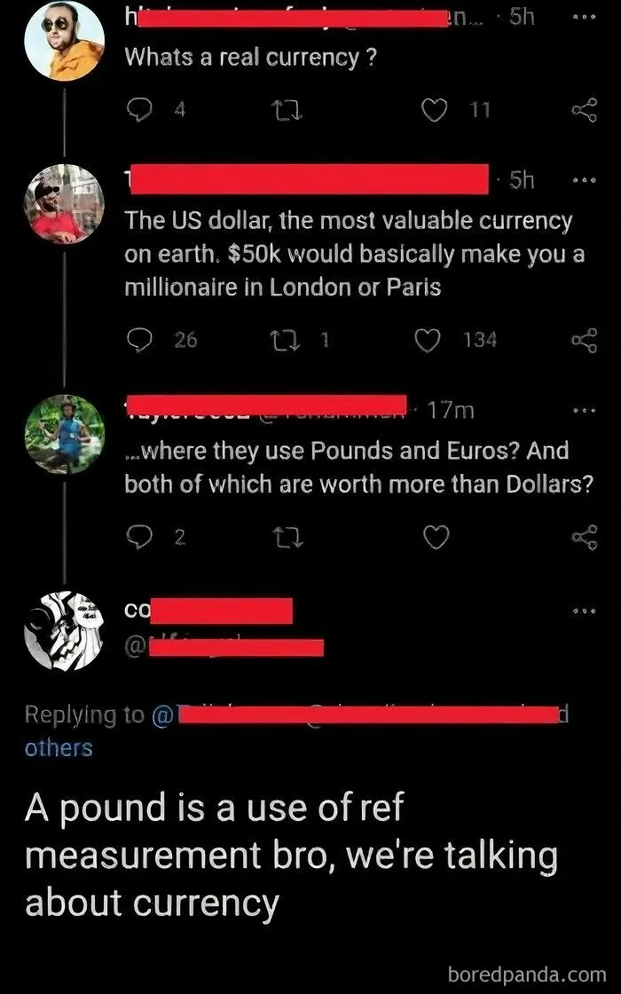 A social media thread arguing about currency values, exemplifying why some Americans shouldn't use freedom of speech.