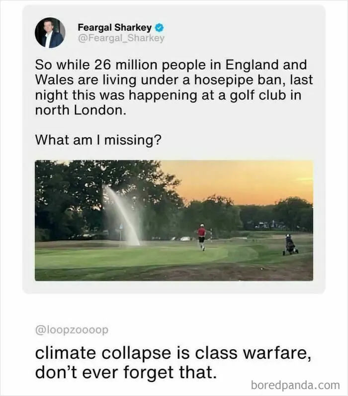 Tweet discussing hosepipe ban while a golf club in north London is watered showing climate collapse class warfare