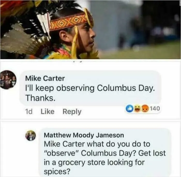 Comment exchange about observing Columbus Day and sarcastic reply