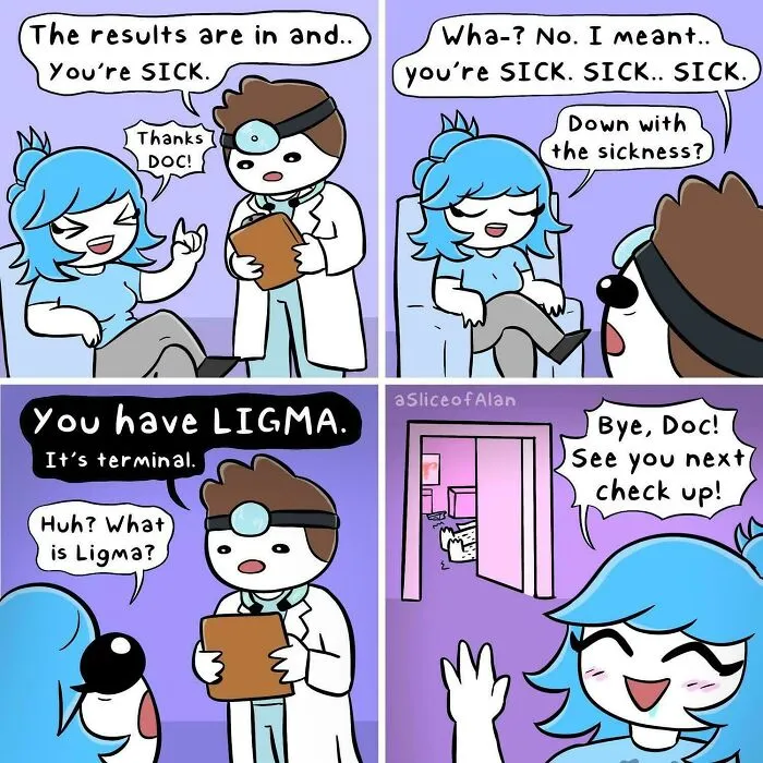 Comic of a patient misunderstanding a doctor's diagnosis with a pun on sickness