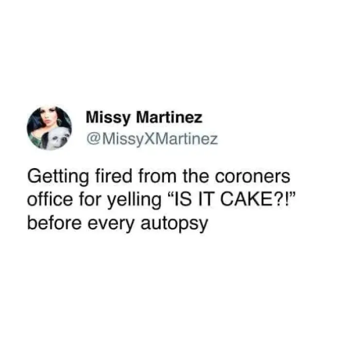 Funny tweet joke about an autopsy for random memes to make you laugh