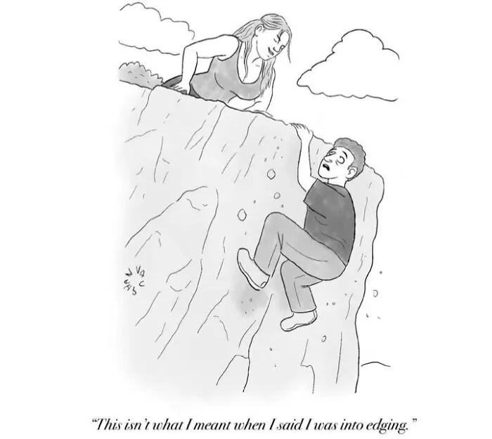 Man climbing cliff with woman looking down, comedy comic about misunderstanding the word edging