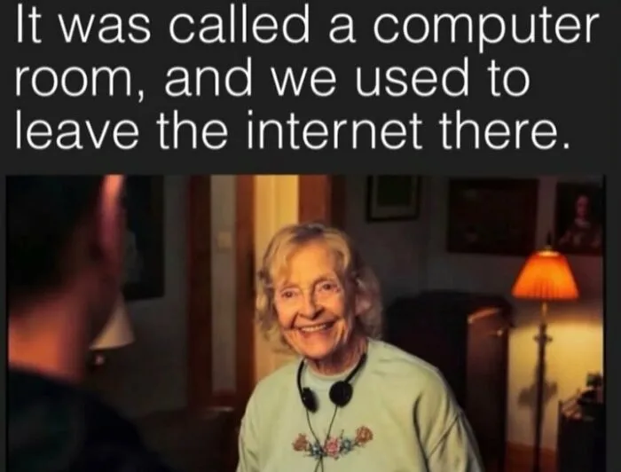 Nostalgic meme about leaving the internet in the computer room, part of a set of funny random photos.