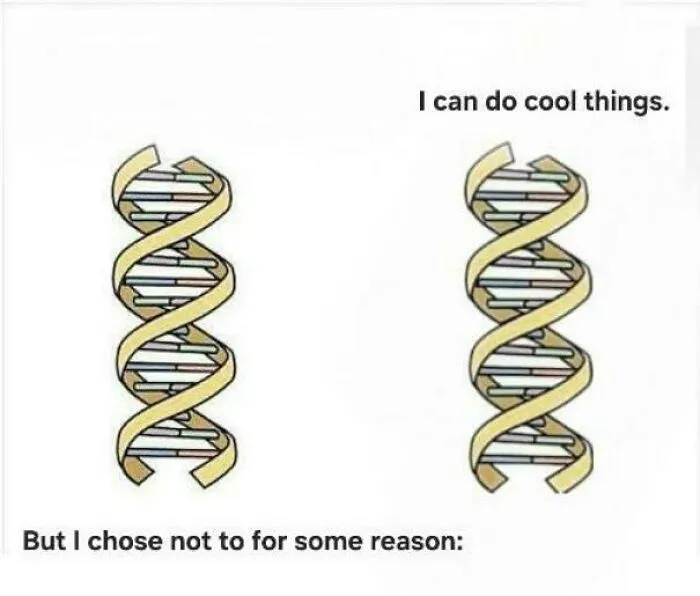 Cartoon DNA strand meme joking about doing cool things in biology.