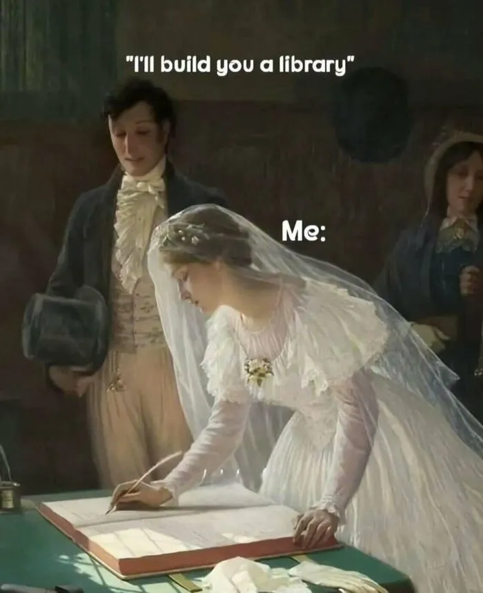 Historical painting of bride signing a book with text about building a library, reading meme