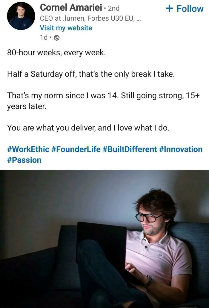LinkedIn post describing work ethic and founder life with late night laptop work