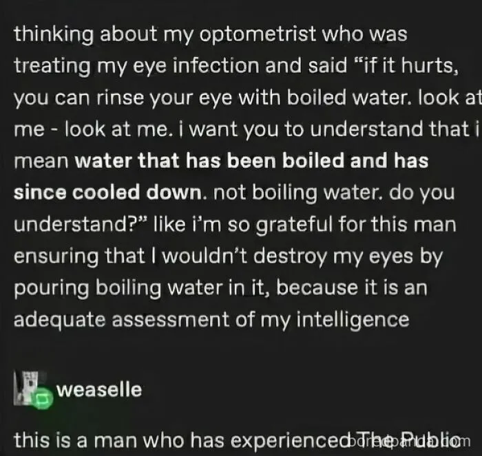 Feral internet post about optometrist explaining use of boiled then cooled water for eye infection