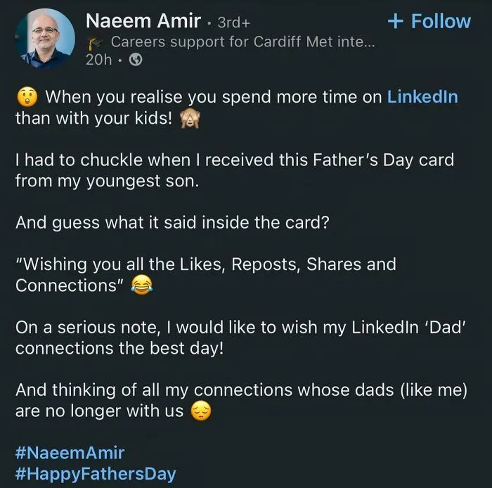 LinkedIn Father's Day post about spending more time on LinkedIn than with kids