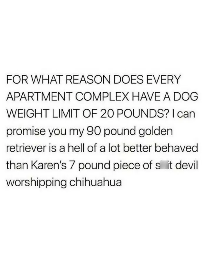 Text post image featuring funny text about apartment weight limits for a dog meme.