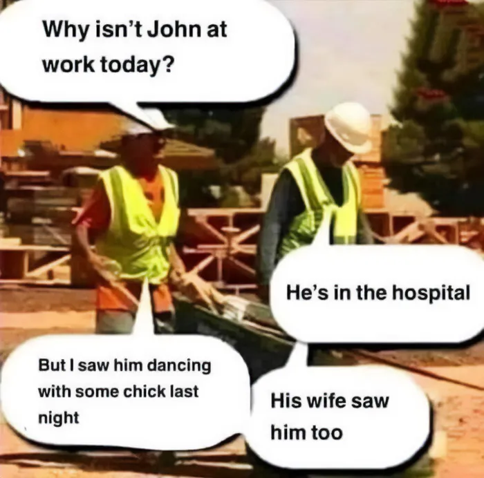 Funny cringe construction fails meme showing two workers chatting on a job site with speech bubbles