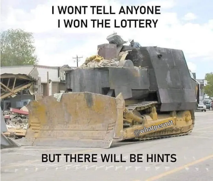An armored bulldozer featuring text, highlighted in funny cringe construction fails memes.