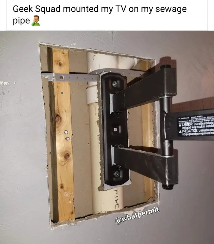 TV wall mount attached directly to a sewage pipe, showing funny cringe construction fails memes.