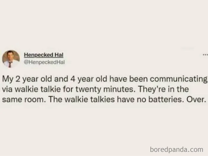 Funny tweet about kids playing with batteryless walkie talkies, shared as wholesome memes.
