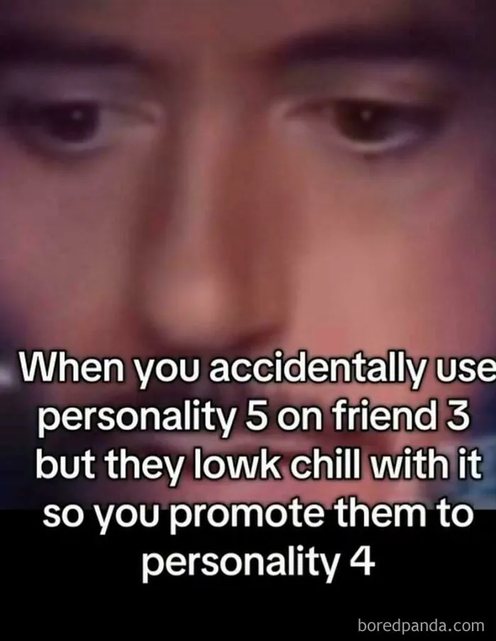 A funny close-up face meme about friend personalities as part of complex memes and posts explained.
