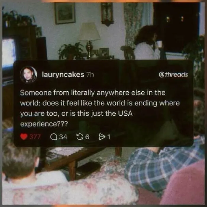 Screenshot of a social media post asking if the world is ending or if it is just the USA experience.