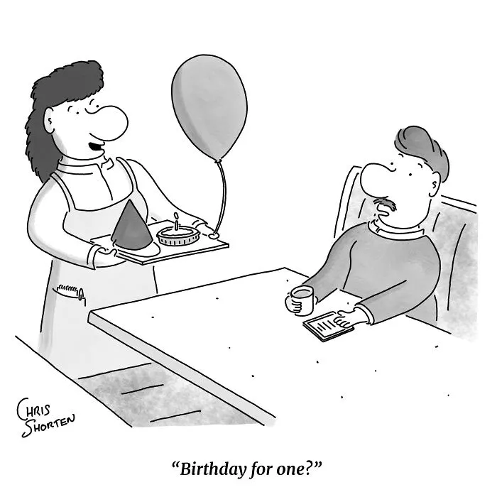 Single-panel comics featuring a waitress bringing a small birthday cake to a man sitting alone.