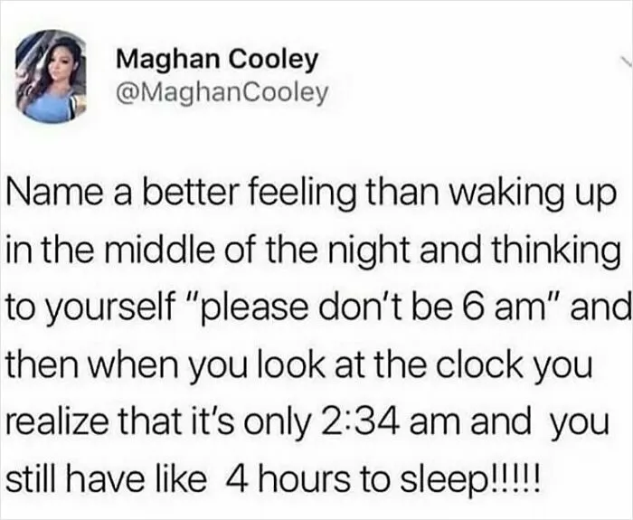 Funny British dry humor tweet about waking up early and still having hours to sleep