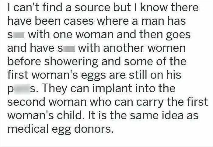 Screenshot showing a wrong take on female anatomy where someone claims egg donor transfer happens through intimate contact.