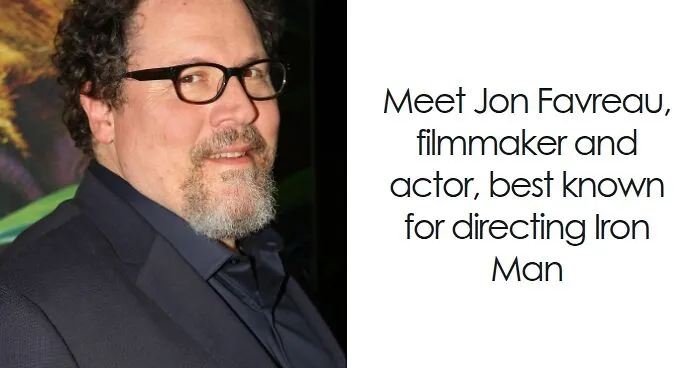 Jon Favreau: Bio And Career Highlights