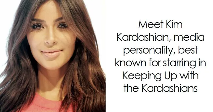 Kim Kardashian: Bio And Career Highlights