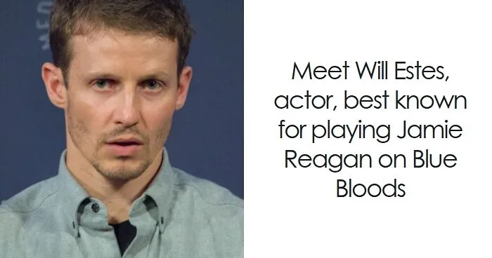 Will Estes: Bio And Career Highlights