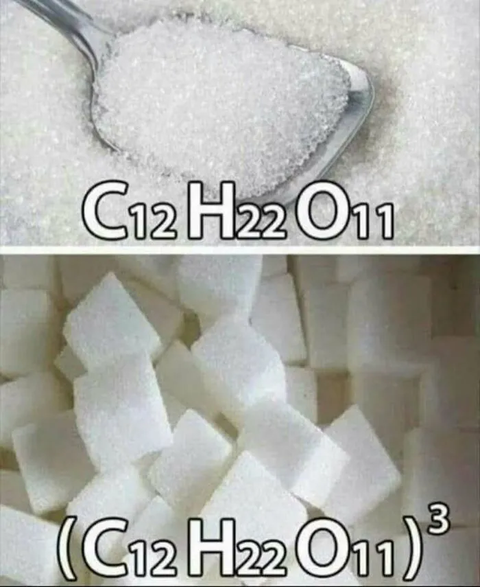 A funny physics meme showing sugar granules as chemical formula C12H22O11 and sugar cubes raised to the third power.