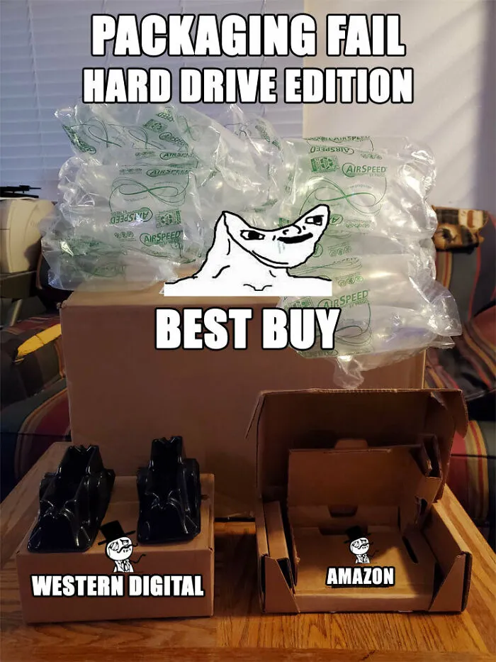 A meme contrasting hard drive shipping boxes showing a packaging fail with excessive bubble wrap from Best Buy.