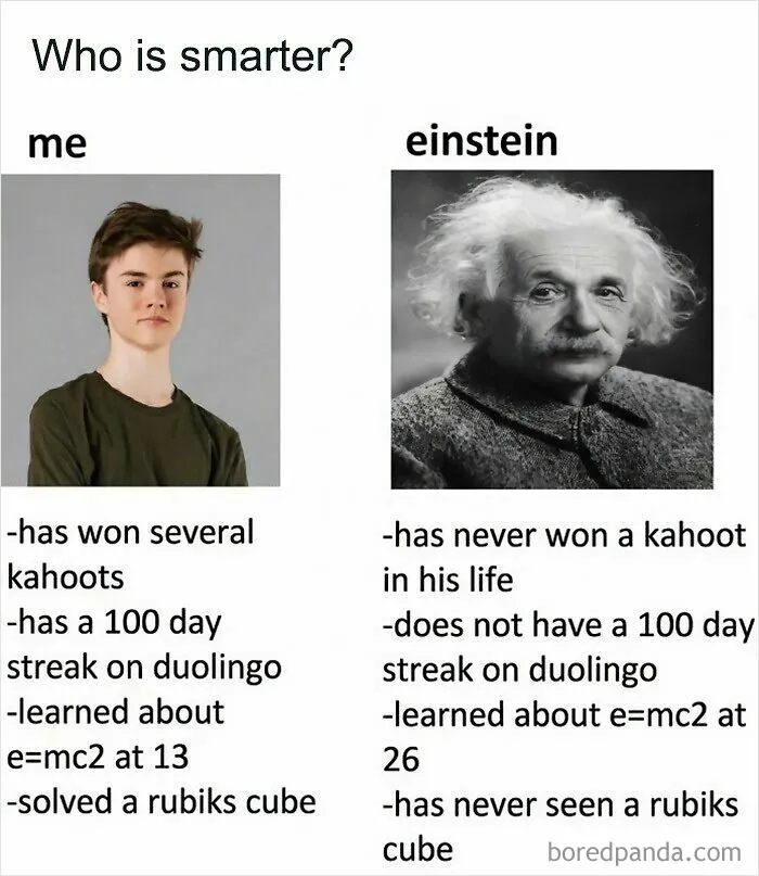 A humorous meme comparing a teenager to Albert Einstein using modern achievements in a physics post.