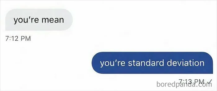Text message joke about mean and standard deviation, featured in amusing physics posts.