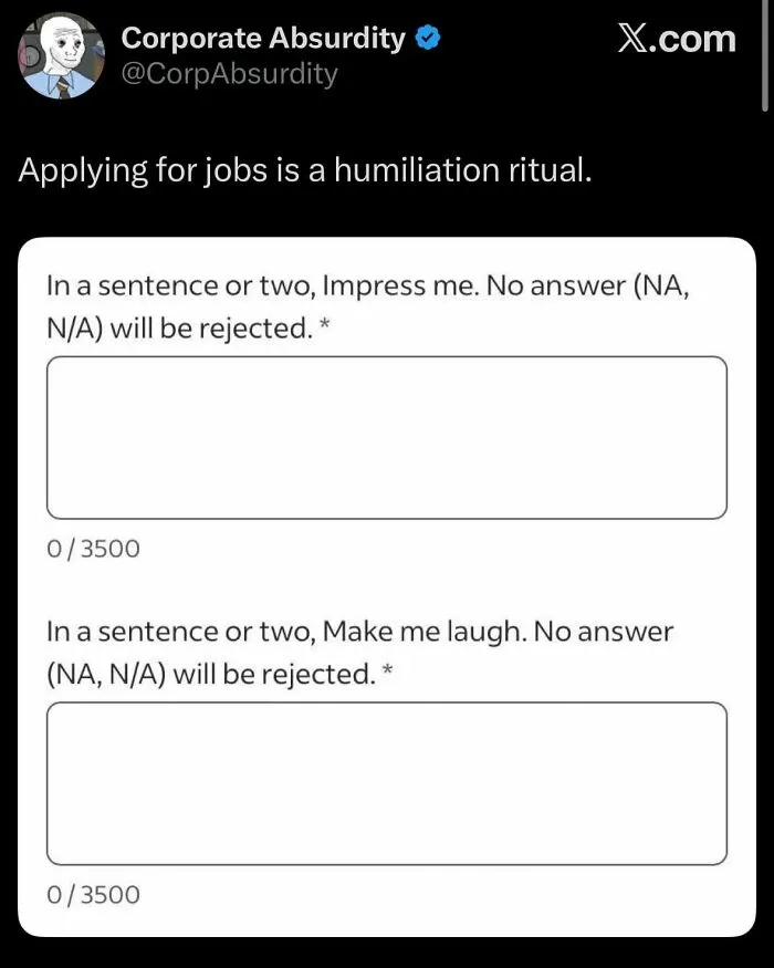 Screenshot of absurd job application prompts asking to impress and make laugh, illustrating recruiting fails.