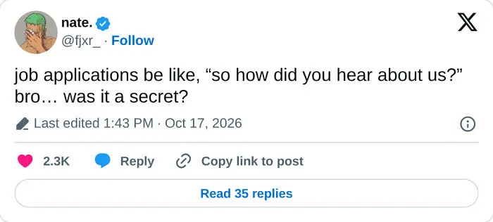 Post about job applications asking how you heard about them, illustrating recruiting fails funny pics.