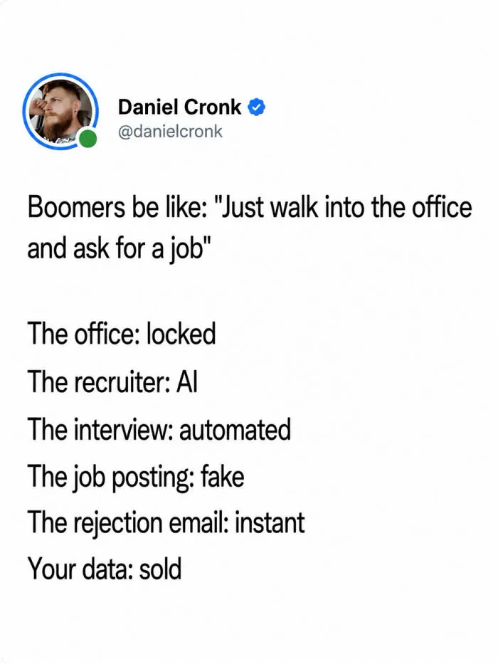 Tweet contrasting old job-hunting advice with modern hiring realities, illustrating recruiting fails in funny pics.