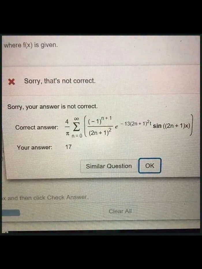 Hilarious meme showing a wrong math test answer of 17 compared to a complex equation.