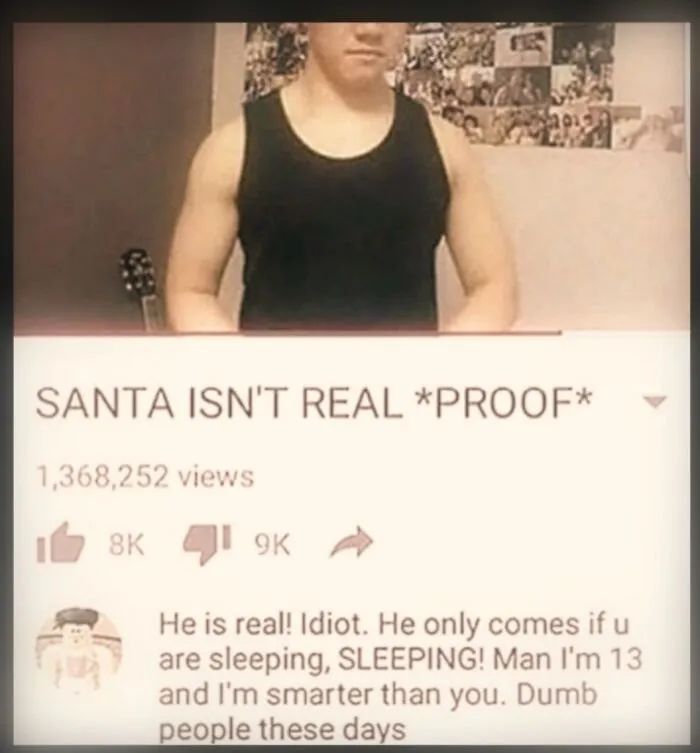 Funny video comment arguing about Santa Claus in real life hilarious memes