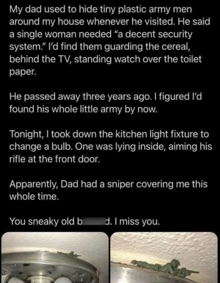 Heartfelt feral internet post about dad hiding plastic army men as security with photos