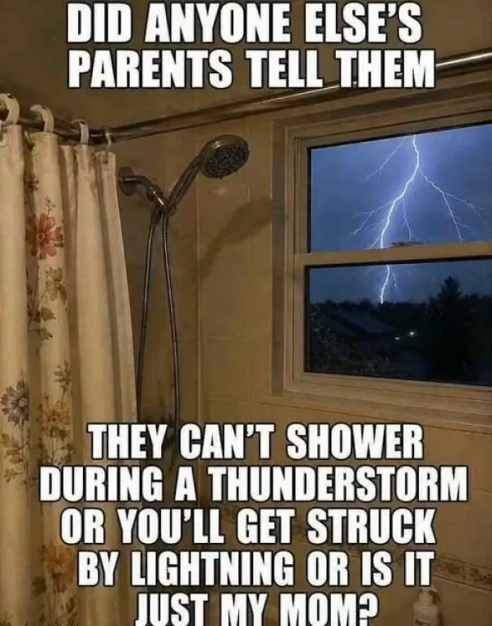 Funny internet meme warning against showering during thunderstorms