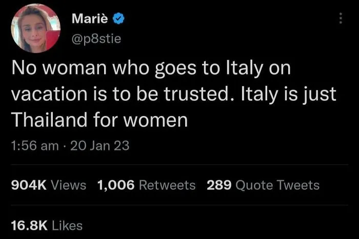 Italy Is Just Thailand For Women