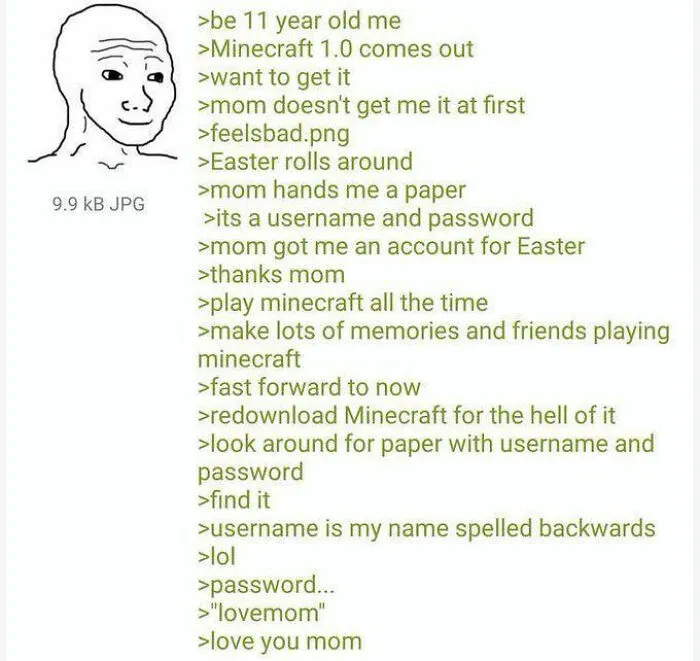 Wholesome Minecraft childhood memory with mom gifting game account and love