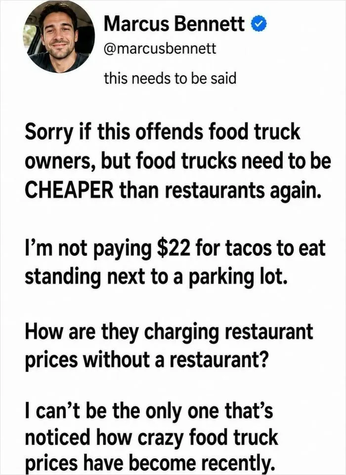 An entertaining post discussing food truck prices compared to restaurants.