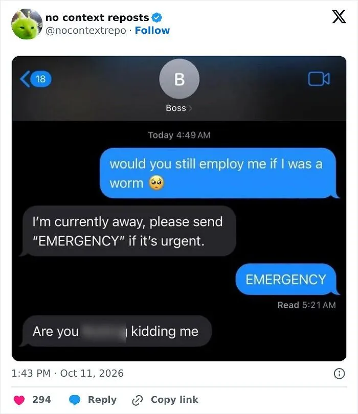Funny meme text exchange asking boss if they'd employ a worm with urgent reply