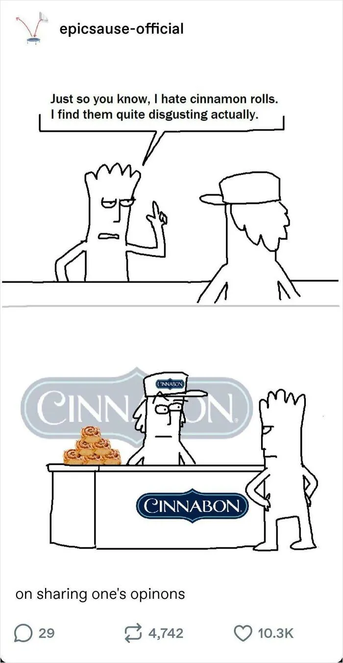 Funny and random posts comic illustrating an unwanted opinion at a Cinnabon store.