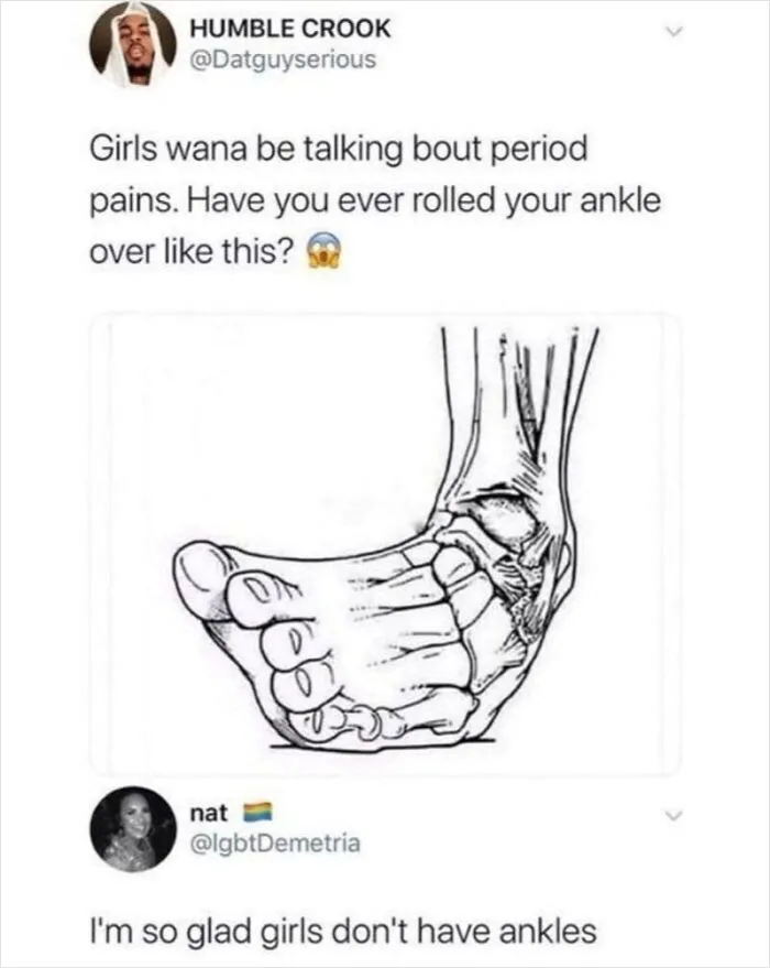 Cleverly replied comment mocking a comparison between period pains and rolled ankles.