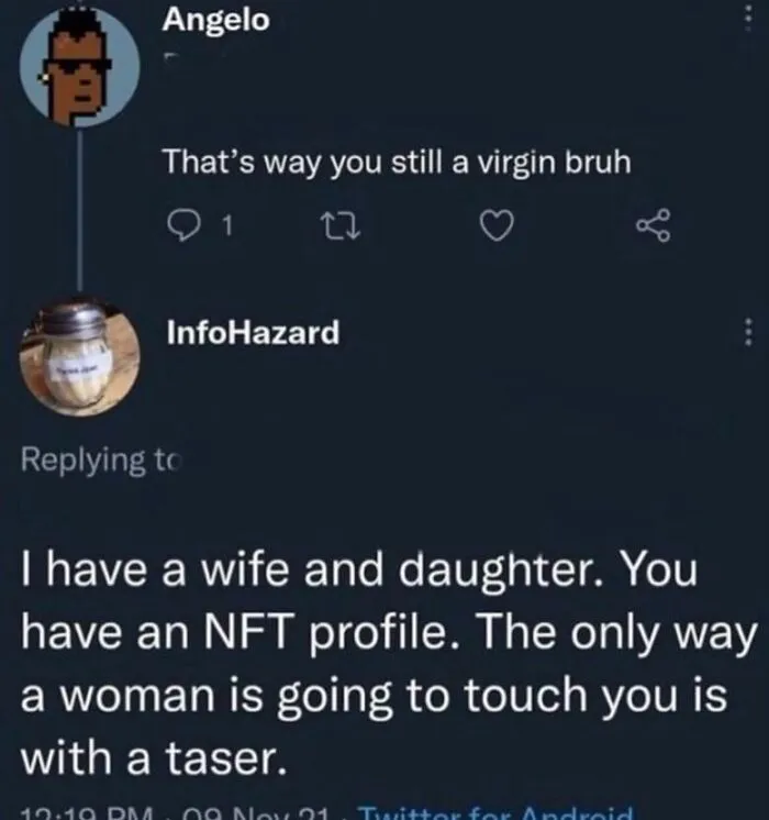 Someone replied clever to an NFT user calling them out.