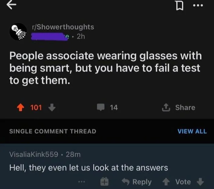 A hilarious comment thread featuring a user who cleverly replied to a post about failing an eye test to get glasses.