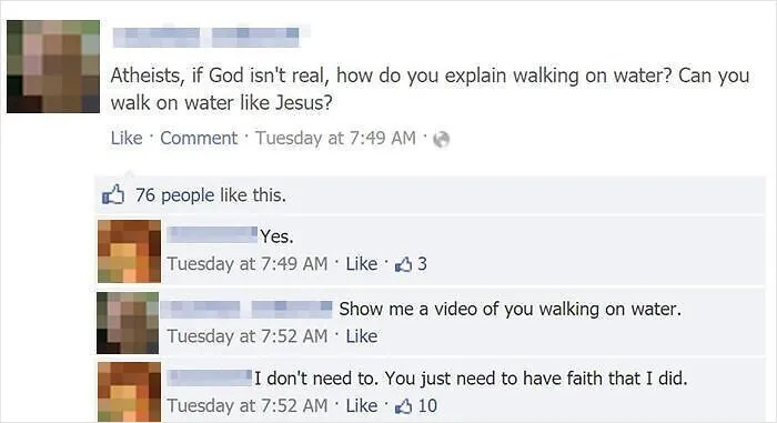 Facebook post about walking on water where someone replied to a post cleverly using logic about faith.