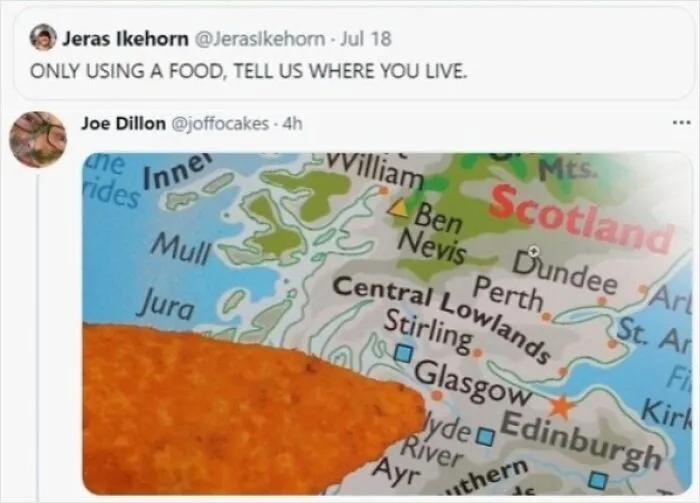 A funny post response featuring a map of Scotland pointed at with a chip.