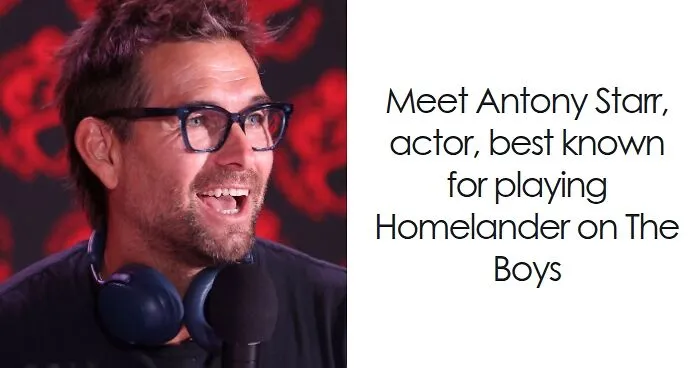 Antony Starr: Bio And Career Highlights