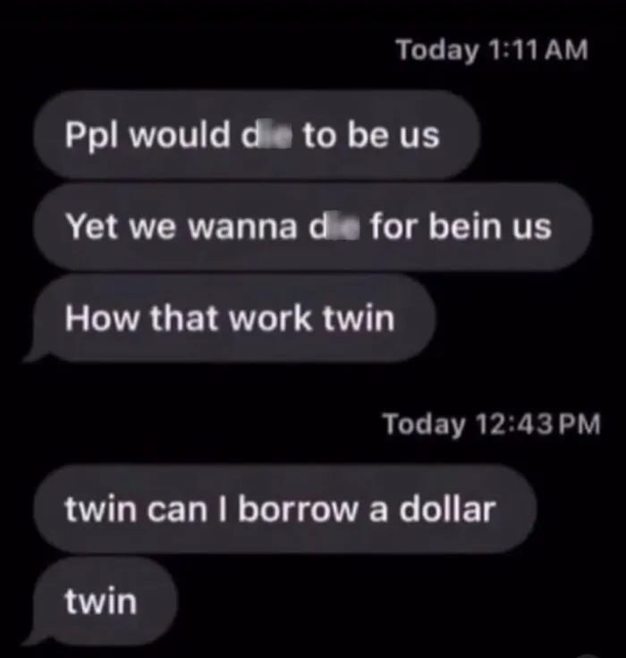 Awkward text screenshots of a dramatic conversation asking to borrow a dollar