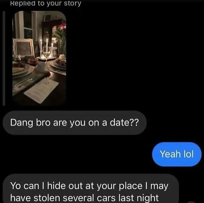 Awkward text screenshot with a friend asking to hide out during a date
